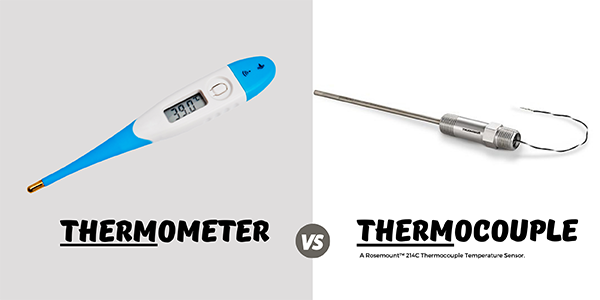 Thermometer vs Thermocouple